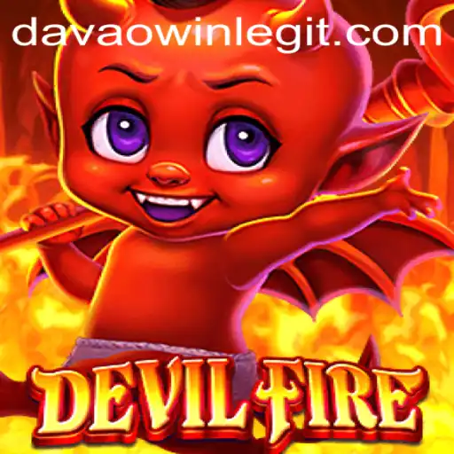 Exploring the Thrilling World of DevilFire: Harness the Power of Davaowin