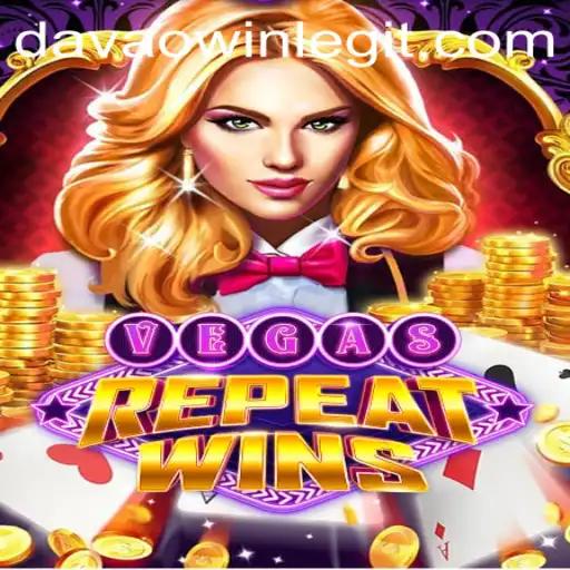 Discover VegasRepeatWins: The Exciting New Game Featuring Davaowin